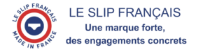 Le Slip Français des engagements forts et concrets